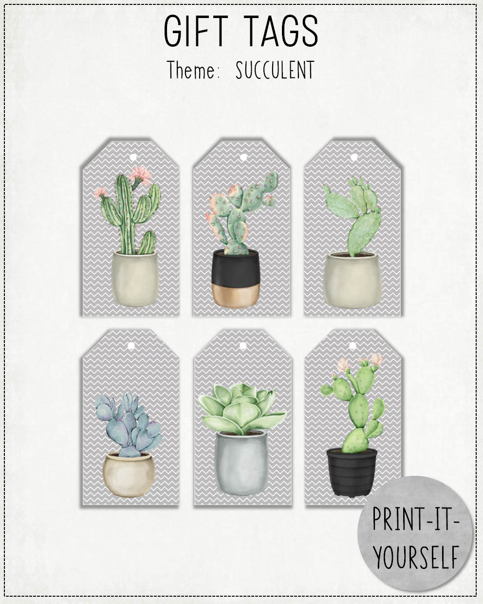 READY TO PRINT:  Gift Tags - Succulent