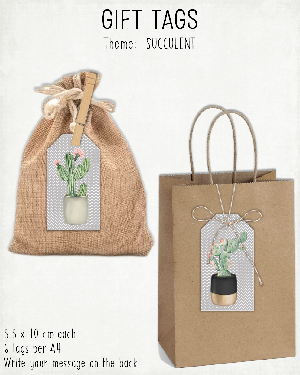 READY TO PRINT:  Gift Tags - Succulent