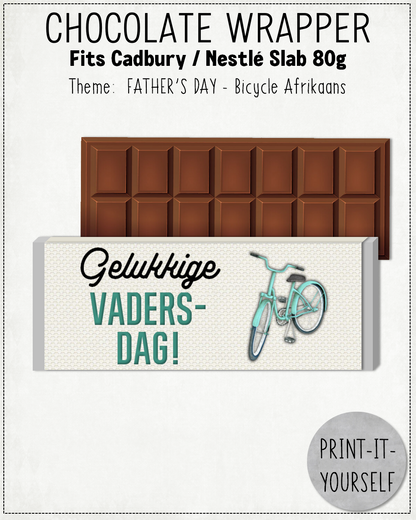 READY TO PRINT:  Father's Day Chocolate Wrapper - Bicycle (Afrikaans)