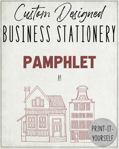 CUSTOM DESIGNED:  Business Stationery - Pamphlet (A4)