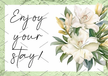 READY TO PRINT:  Enjoy Your Stay Cards - Lilies
