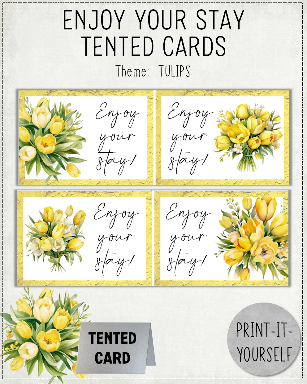 READY TO PRINT:  Enjoy Your Stay Cards - Tulips