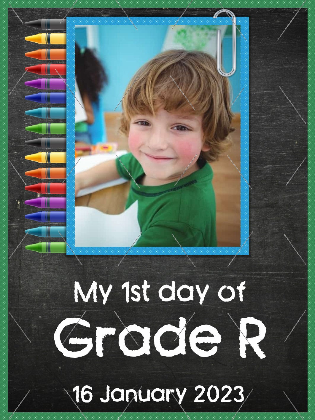 DIGITAL CARD:  1st Day of School - Grade R (English)