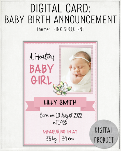 DIGITAL CARD: Baby Birth Announcement - Pink Succulent (English or Afrikaans)