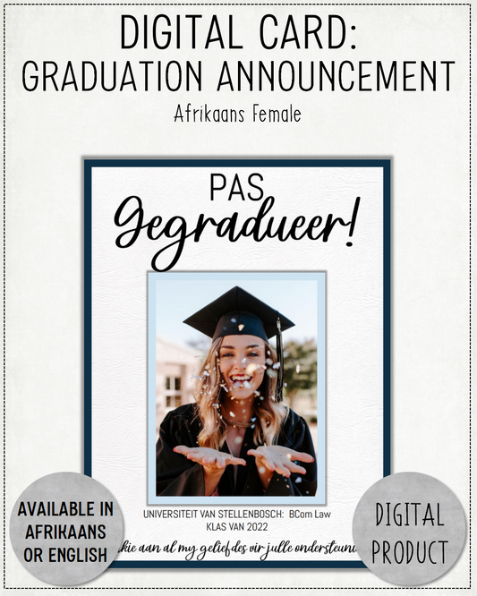 DIGITAL CARD:  Graduation Announcement (Afrikaans)