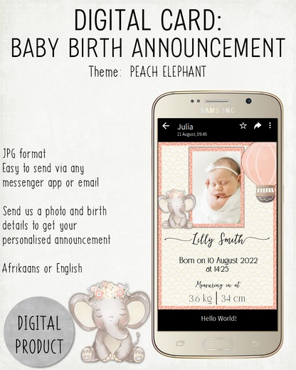 DIGITAL CARD:  Baby Birth Announcement - Peach Elephant (English or Afrikaans)