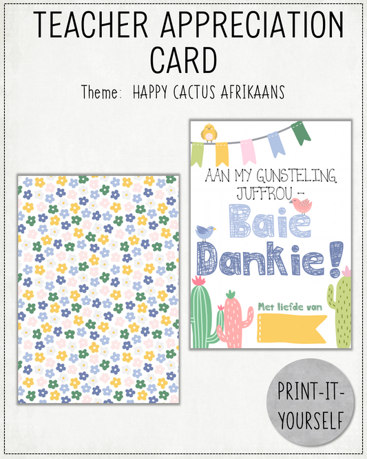 READY TO PRINT: Teacher Appreciation Cards - Happy Cactus (AFRIKAANS)