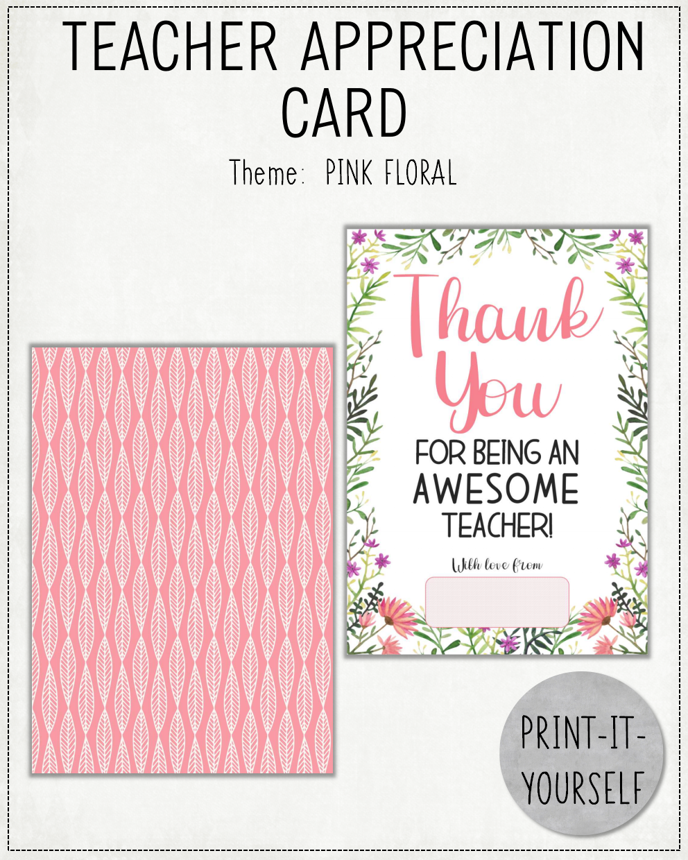 READY TO PRINT:  Teacher Appreciation Card - Pink Floral